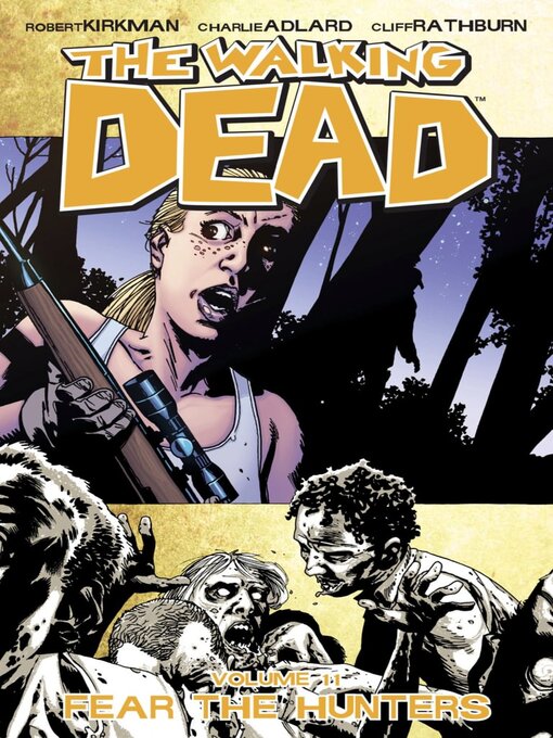 Title details for The Walking Dead (2003), Volume 11 by Robert Kirkman - Available